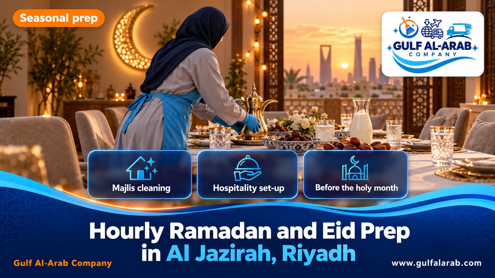 Hourly Ramadan and Eid Prep in Al Jazirah, Riyadh