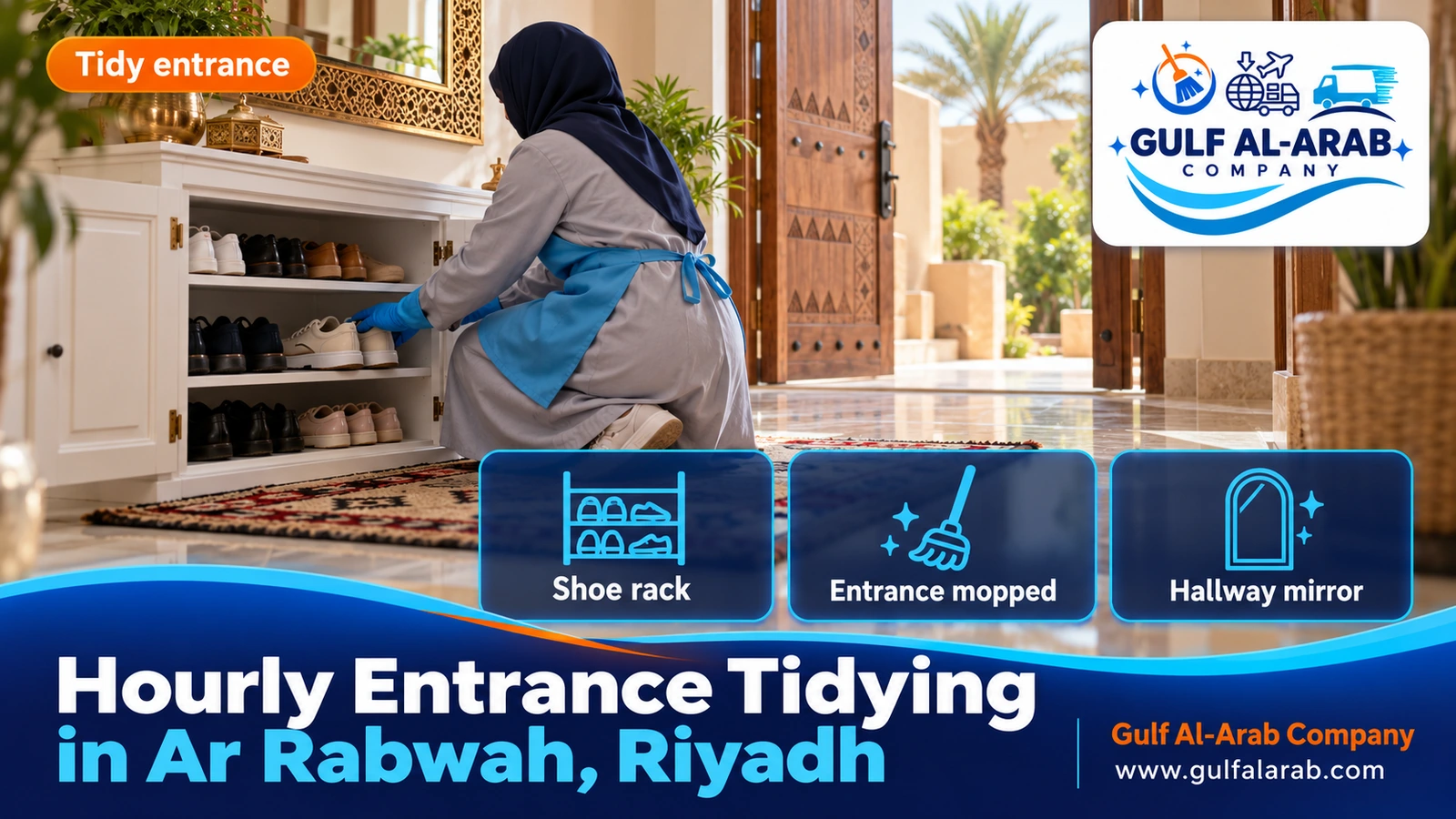 Hourly Entrance Tidying in Ar Rabwah, Riyadh