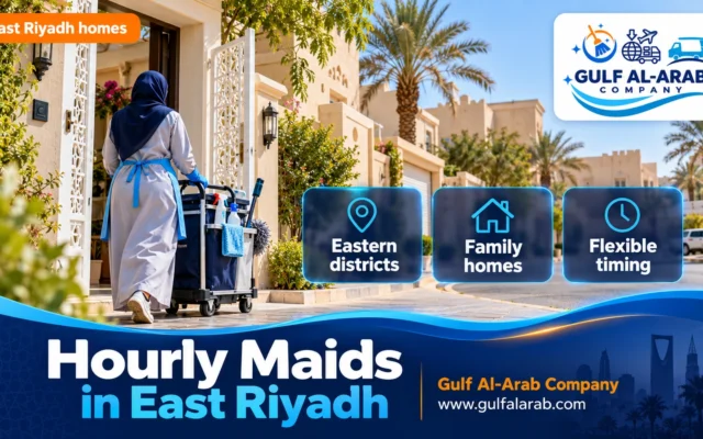 Hourly Maids in East Riyadh