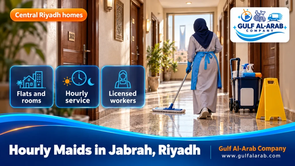 Hourly Maids in Jabrah, Riyadh
