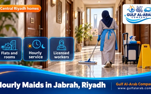 Hourly Maids in Jabrah, Riyadh