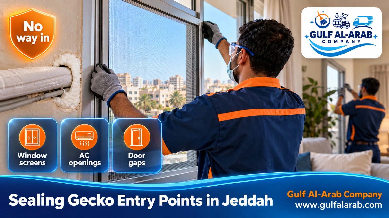 Sealing Gecko Entry Points in Jeddah