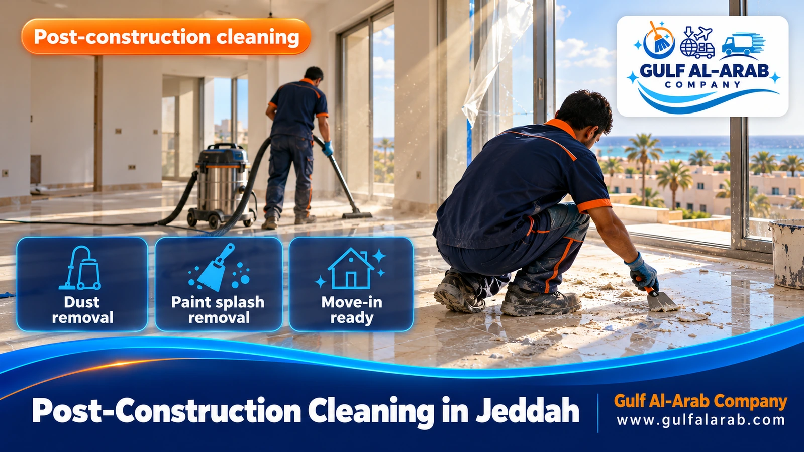 Post-Construction Cleaning in Jeddah