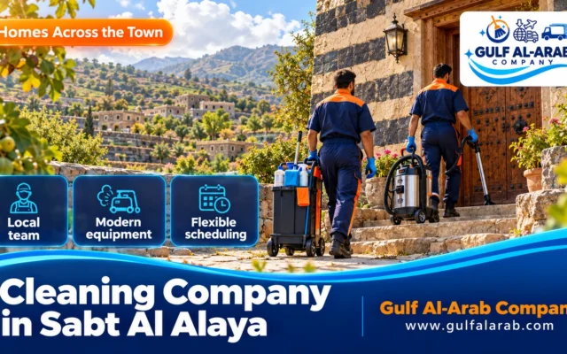 Cleaning Company in Sabt Al Alaya